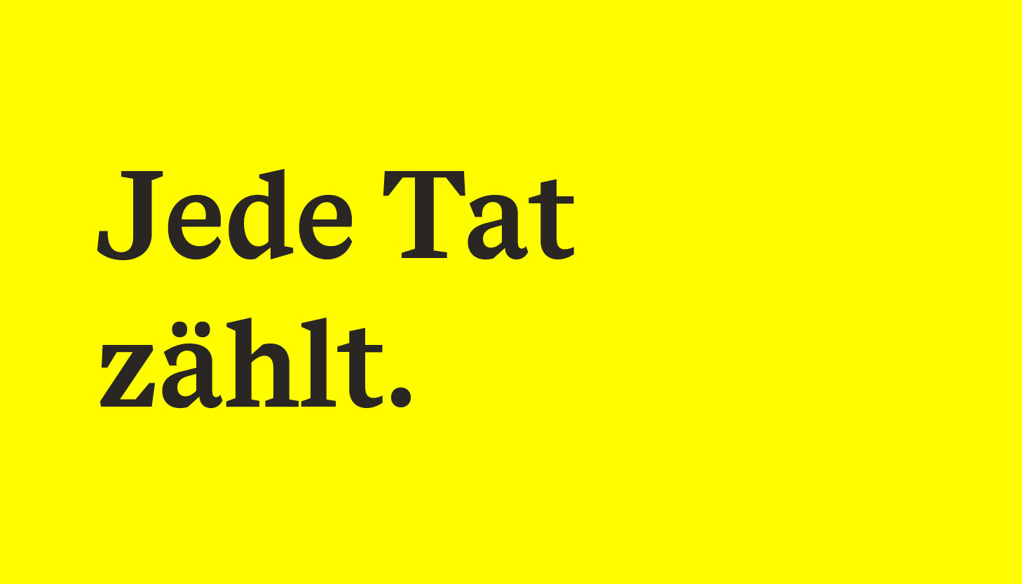 Text "Jede Tat zählt" in schwarz auf gelbem Hintergrund.